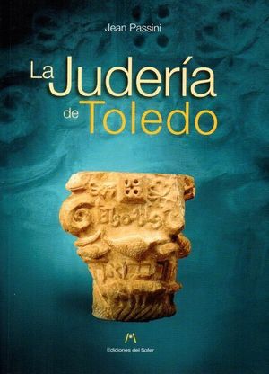 LA JUDERIA DE TOLEDO