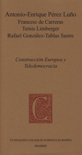 CONSTRUCCIÓN EUROPEA Y TELEDEMOCRACIA