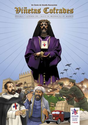 VIÑETAS COFRADES HISTORIA Y LEYENDA DEL CRISTO DE MEDINACELI DE