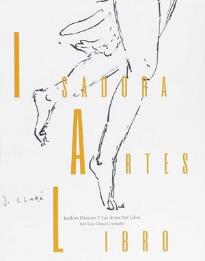 ISADORA DUNCAN Y LAS ARTES DEL LIBRO