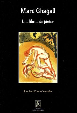 MARC CHAGALL LOS LIBROS DE PINTOR