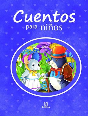 CUENTOS PARA NIÑOS HISTORIAS