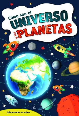 COMO SON EL UNIVERSO Y LOS PLANETAS