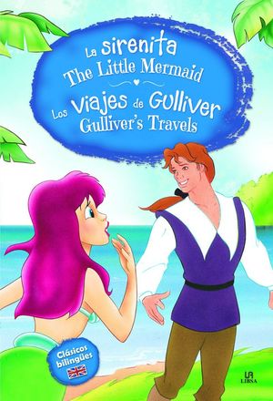 LA SIRENITA / LOS VIAJES DE GULLIVER