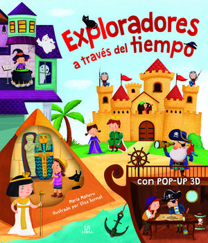 EXPLORADORES A TRAVÉS DEL TIEMPO POP UP