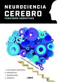 NEUROCIENICA. CEREBRO. FUNCIONES COGNITIVAS