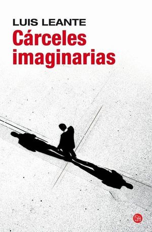 CÁRCELES IMAGINARIAS (BOLSILLO)