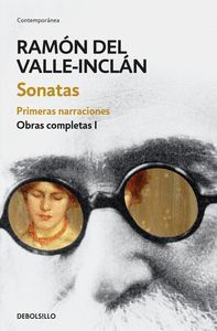 SONATAS. PRIMERAS NARRACIONES (OBRAS COMPLETAS I)