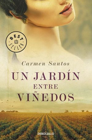 UN JARDIN ENTRE VIÑEDOS