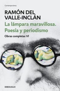 LA LÁMPARA MARAVILLOSA. POESÍA Y PERIODISMO