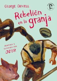 REBELIÓN EN LA GRANJA (LA NOVELA GRÁFICA)