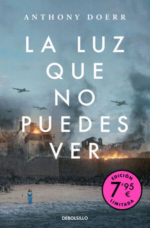 LA LUZ QUE NO PUEDES VER (CAMPAÑA VERANO ED. LIMITADA)