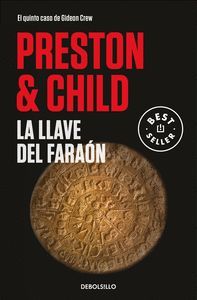 LA LLAVE DEL FARAÓN. GIDEON CREW 5