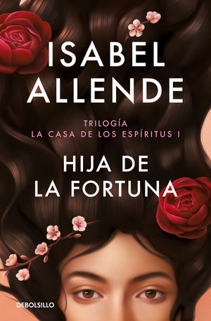 HIJA DE LA FORTUNA (TRILOGIA CASA ESPIRITUS 1)