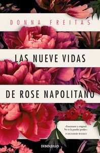 LAS NUEVE VIDAS DE ROSE NAPOLITANO