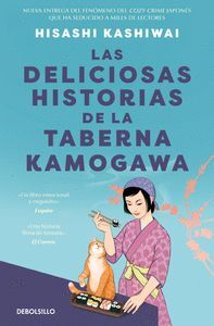 LAS DELICIOSAS HISTORIAS DE LA TABERNA KAMOGAWA