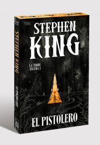 EL PISTOLERO (LA TORRE OSCURA 1)