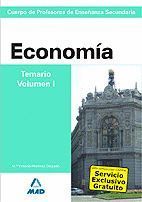ECONOMIA TEMARIO VOL.1 CUERPO DE PROFESORES DE ENSEÑANZA SECUNDAR