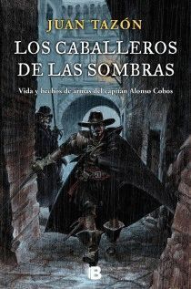 LOS CABALLEROS DE LAS SOMBRAS