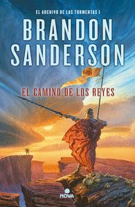 EL CAMINO DE LOS REYES (ARCHIVO TORMENTAS I)