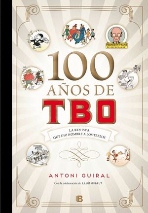 100 AÑOS DE TBO