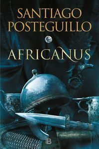 AFRICANUS (TRILOGÍA AFRICANUS 1)