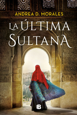 LA ÚLTIMA SULTANA