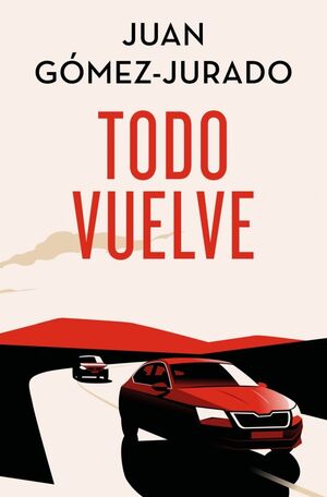 TODO VUELVE (EDICIÓN ESPECIAL LIMITADA) (TODO ARDE 2)