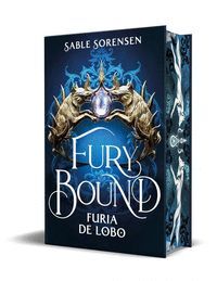 FURY BOUND. FURIA DE LOBO