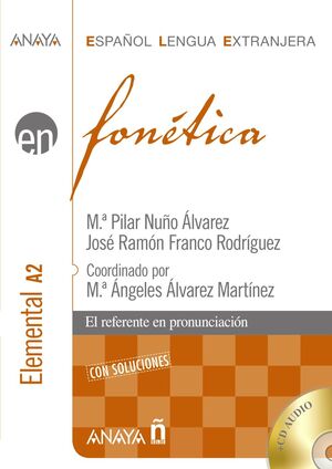 FONETICA NIVEL ELEMENTAL A2 +CD (CON SOLUCIONES)