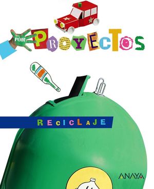 POR PROYECTOS RECICLAJE 3/5 AÑOS