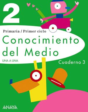 CONOCIMIENTO DEL MEDIO 2. CUADERNO 3.