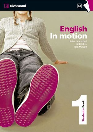 ENGLISH IN MOTION STUDENT¿S BOOK RICHMOND