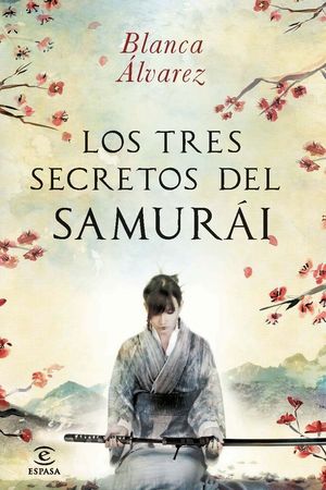 LOS TRES SECRETOS DEL SAMURAI