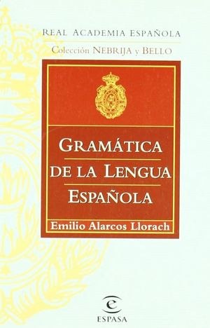 GRAMATICA DE LA LENGUA ESPAÑOLA (RAE)