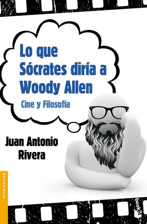 LO QUE SOCRATES DIRIA A WOODY ALLEN