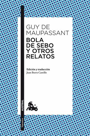 BOLA DE SEBO Y OTROS RELATOS