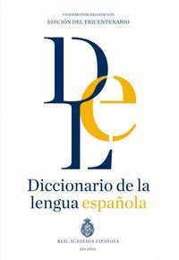 DICCIONARIO DE LA LENGUA ESPAÑOLA RAE (23ºED. 2014)