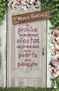 SE PROHIBE MANTENER AFECTOS DESMEDIDOS EN LA PUERTA DE LA PENSION