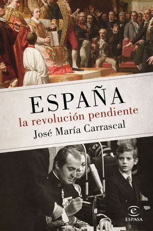 ESPAÑA. LA REVOLUCION PENDIENTE (1808 - 2016)