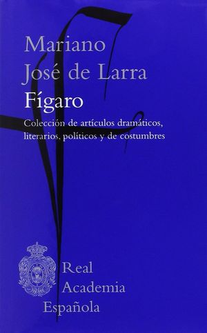 FIGARO (REAL ACADEMIA ESPAÑOLA)