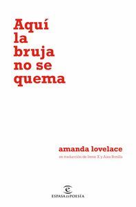 AQUÍ LA BRUJA NO SE QUEMA