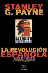 LA REVOLUCIÓN ESPAÑOLA (1936-1939)