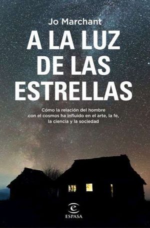 A LA LUZ DE LAS ESTRELLAS