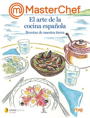 EL ARTE DE LA COCINA ESPAÑOLA (MASTERCHEF)