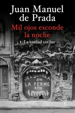 MIL OJOS ESCONDE LA NOCHE:LA CIUDAD SIN LUZ