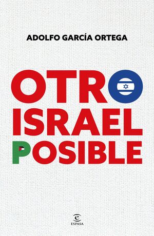 OTRO ISRAEL  POSIBLE