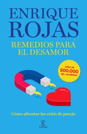 REMEDIOS PARA EL DESAMOR  NUEVA EDICIÓN AMPLIADA Y ACTUALIZADA