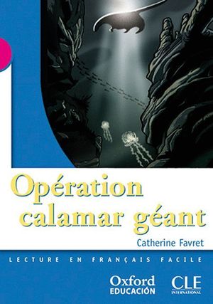 OPERATION CALAMAR GEANT