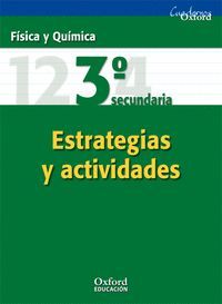 FISICA Y QUIMICA 3 ESO ESTRATEGIAS Y ACTIVIDADES CUADERNO